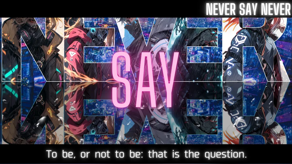 NEVER SAY NEVER 표지